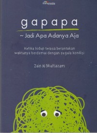 Gapapa Jadi Apa Adanya Aja