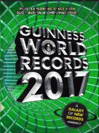 Guinness World Records 2017: A Galaxy of New Records