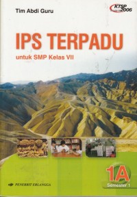 IPS terpadu: untuk SMP kls VII Semester 1