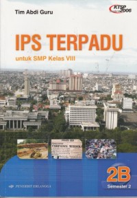 IPS Terpadu: utk Kelas VIII Semester 2