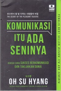 Komunikasi itu Ada Seninya