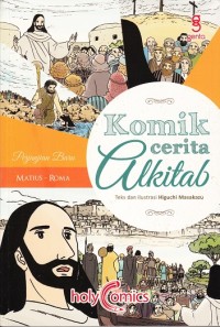 Image of Komik Cerita Alkitab : Perjanjian Baru (Matius - Roma)