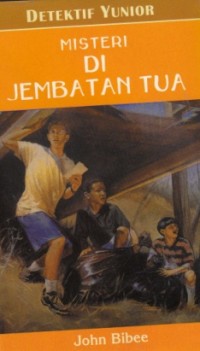 Misteri di Jembatan Tua