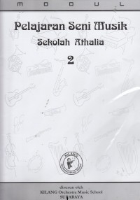 MODUL : Pelajaran Seni Musik Sekolah Athalia 2