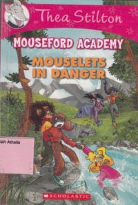 Mouselets in danger
