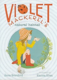 Violet Mackerel's: Natural Habitat