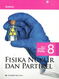 Fisika, Nuklir dan Partikel