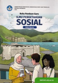Buku Panduan Guru IPS SMP/MTs Kelas VII Edisi Revisi