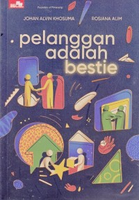Pelanggan adalah Bestie