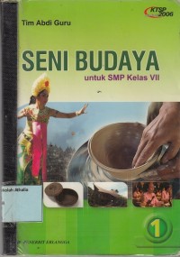 Seni budaya SMP Kelas VII