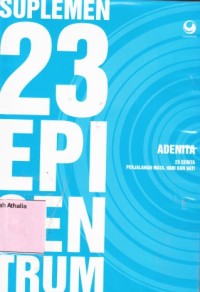 Suplemen 23 episentrum: 23 cerita perjalanan mata, hari dan hati