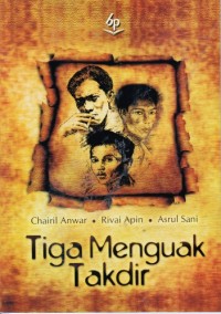 Tiga Menguak Takdir