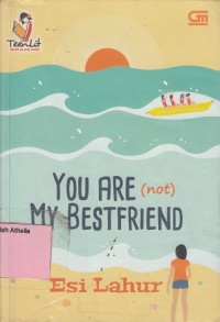 You are (not) my bestfriend