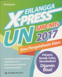 Image of Erlangga X-press UN SMP/MTs 2017 Ilmu Pengetahuan Alam