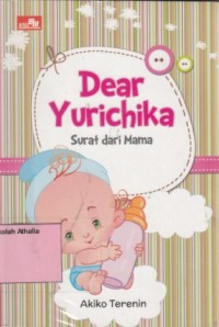 Dear Yurichika: surat dari mama