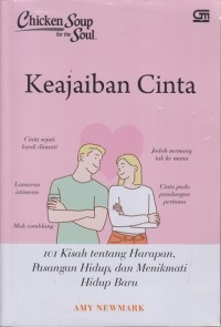 Image of Keajaiban Cinta: 101 Kisah tentang harapan, pasangan hidup, dan menikmati hidup baru