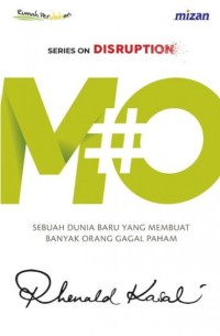 Image of #MO : Sebuah Dunia Baru yang Membuat Banyak Orang Gagal Paham